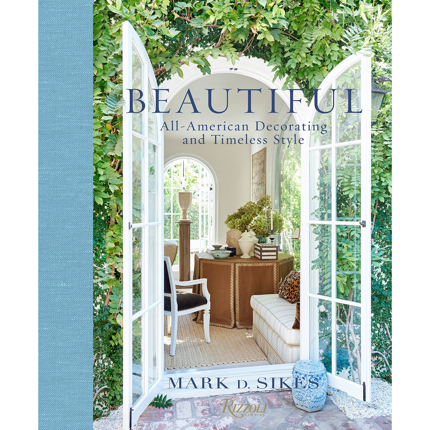 Beautiful by Mark D. Sikes