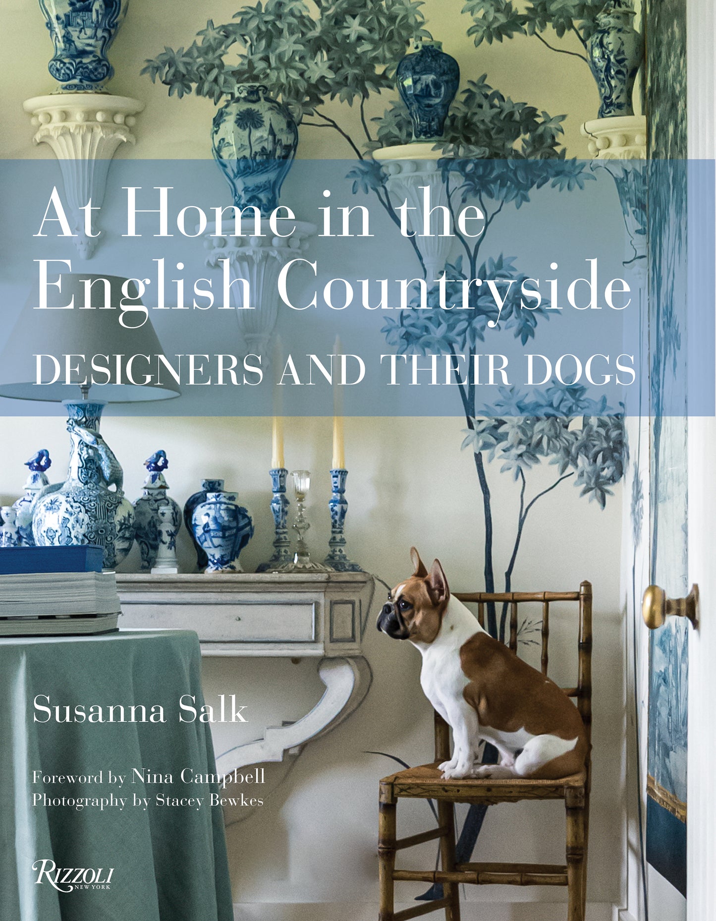 At Home in the English Countryside by Susanna Salk