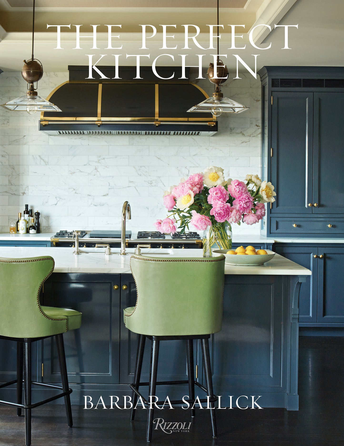 The Perfect Kitchen by Barbara Sallick