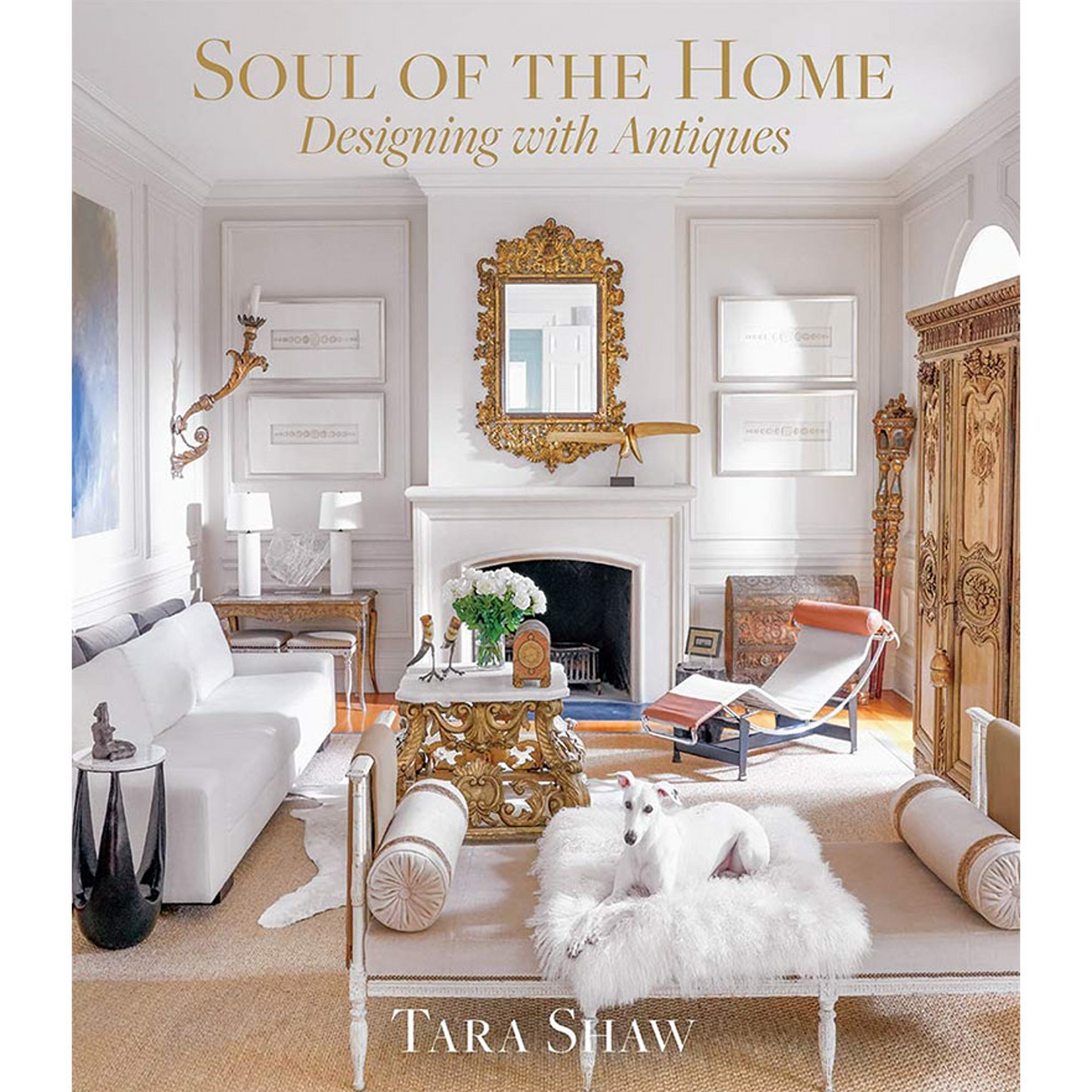 Soul of the Home by Tara Shaw