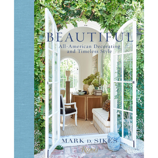 Beautiful by Mark D. Sikes