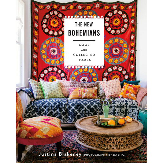 New Bohemians: Cool And Collected Homes by Justina Blakeney